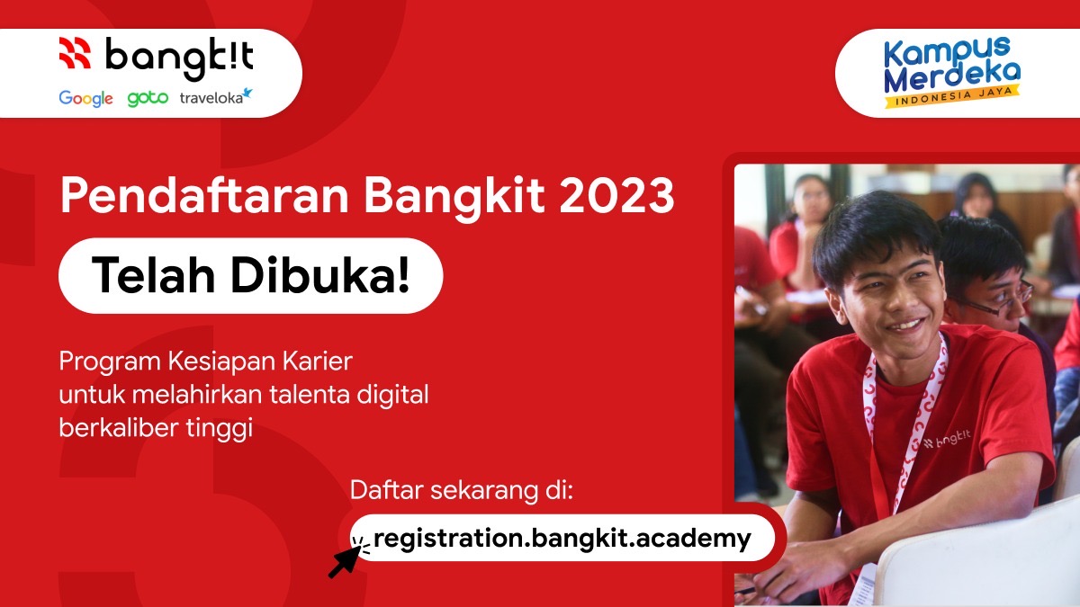 Pendaftaran Bangkit 2023 Telah Dibuka!