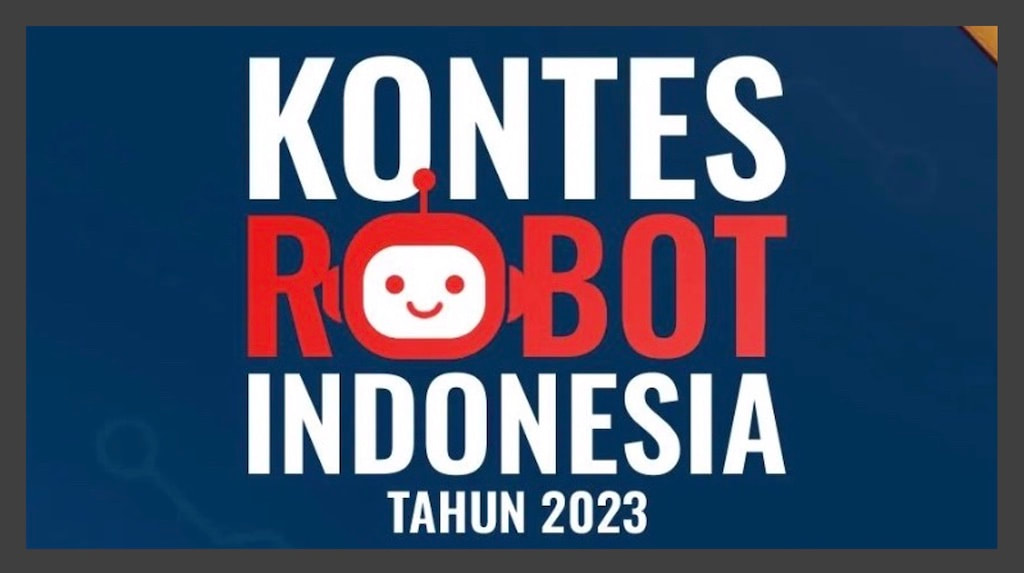 KONTES ROBOT INDONESIA 2023
