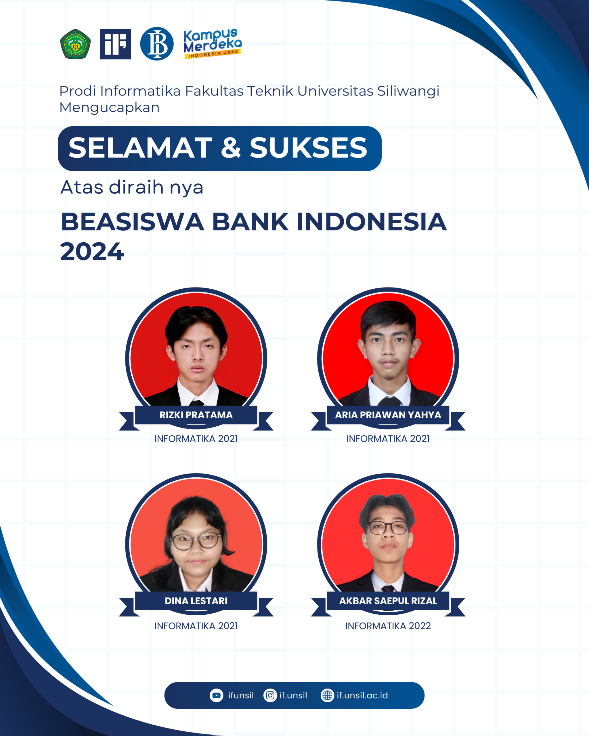 Selamat dan Sukses atas diraihnya Beasiswa Bank Indonesia 2024