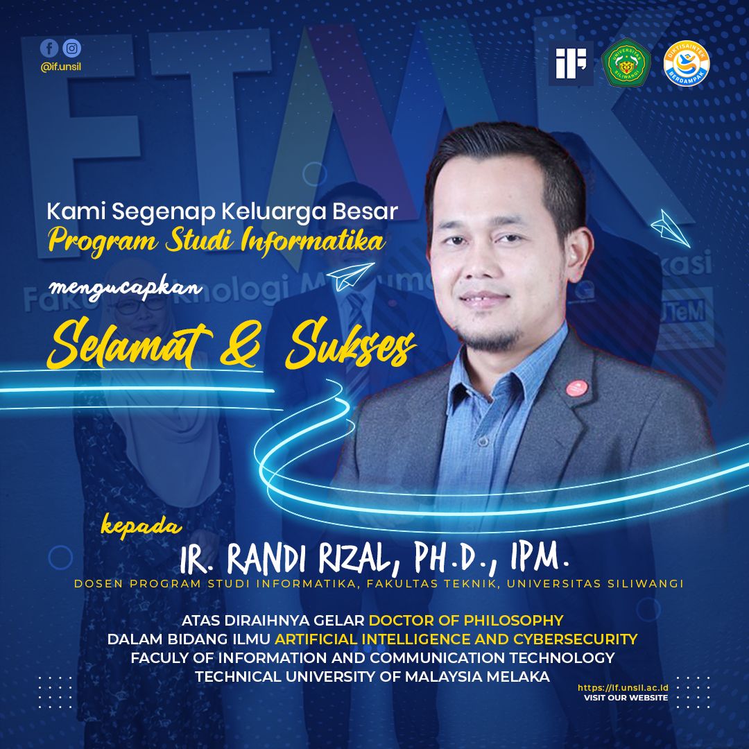 Selamat dan Sukses atas Raihan Gelar Doktor untuk Dosen Informatika – Ir. Randi Rizal, Ph.D., IPM.